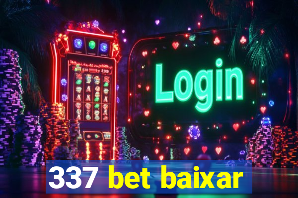 337 bet baixar